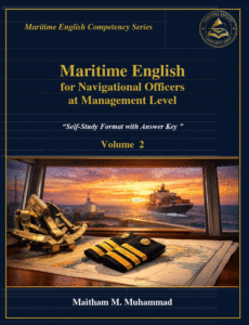 Maritime English for Navigational Officers at Management Level Volume 2